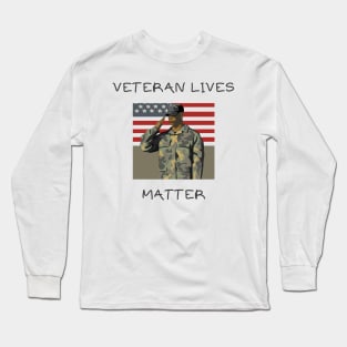 Veteran lives matter Long Sleeve T-Shirt